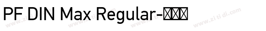 PF DIN Max Regular字体转换